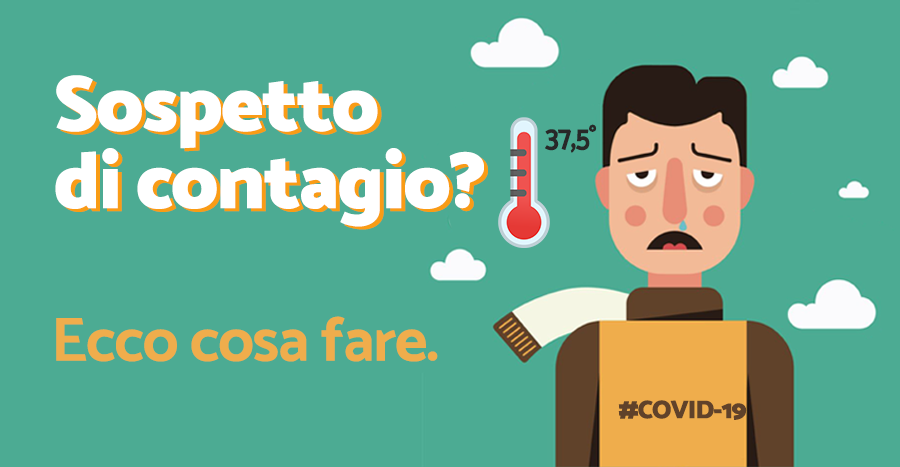 Sospetto contagio da COVID-19: ecco cosa fare