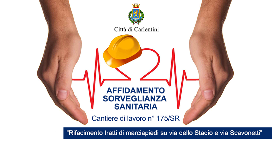 Affidamento servizio di sorveglianza sanitaria del cantiere lavoro per disoccupati in via Scavonetti e via Dello Stadio