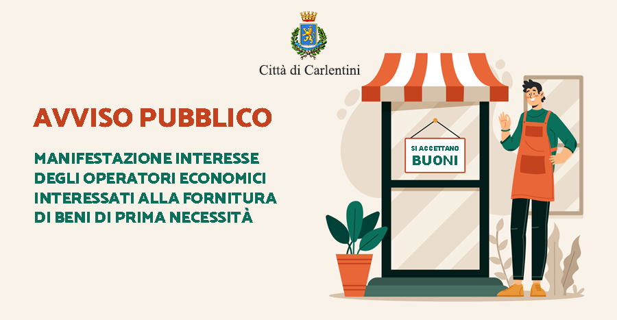 AVVISO PUBBLICO: manifestazione d’interesse degli operatori economici per la fornitura di beni di prima necessità tramite buoni spesa