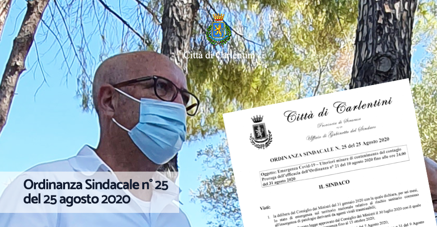 Ordinanza Sindacale n° 25 del 25 agosto 2020 (Proroga fino al 31 agosto dell’Ordinanza Sindacale n° 21)