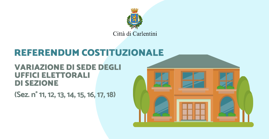 Referendum Costituzionale: variazione di sede degli uffici elettorali di sezione