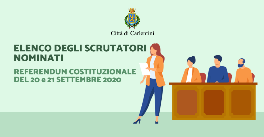 Referendum Costituzionale del 20 e 21 settembre 2020: elenco degli scrutatori nominati