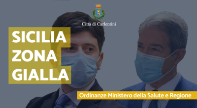 Sicilia Zona Gialla: le Ordinanze del Ministero della Salute e della Presidenza della Regione Siciliana