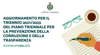 Piano triennale per la prevenzione della corruzione e della trasparenza (PTPCT): Avviso pubblico per l’aggiornamento triennio 2021/2023