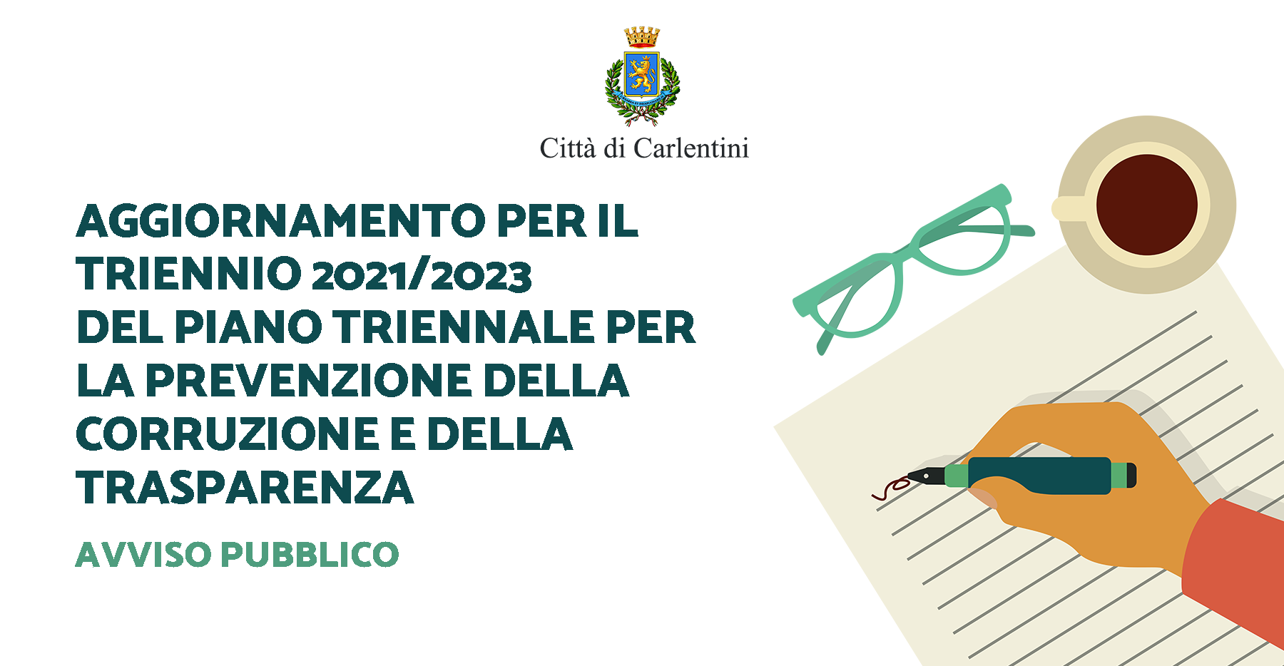 Piano triennale per la prevenzione della corruzione e della trasparenza (PTPCT): Avviso pubblico per l’aggiornamento triennio 2021/2023