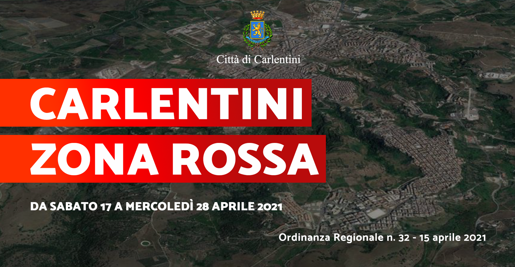 Carlentini “Zona Rossa”: Ordinanza contingibile e urgente n. 32 del 15 aprile 2021.