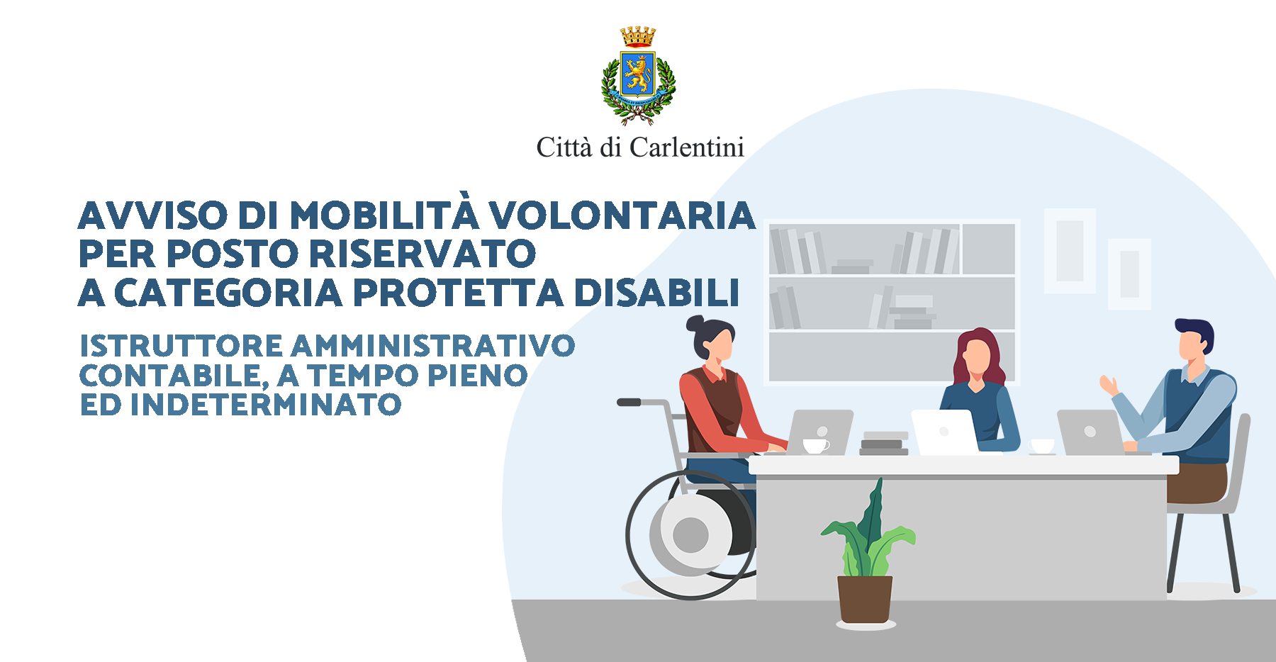 Avviso di mobilità volontaria: n° 1 istruttore contabile a tempo pieno e indeterminato, area servizi finanziari