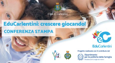 “EduCarlentini” crescere giocando!: Presentazione del progetto, venerdì 18 giugno, ore 10.30