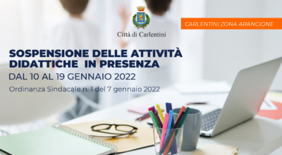 Ordinanza Sindacale n° 1 del 7 gennaio 2022: Sospensione delle attività didattiche in presenza dal 10 al 19 gennaio 2022.