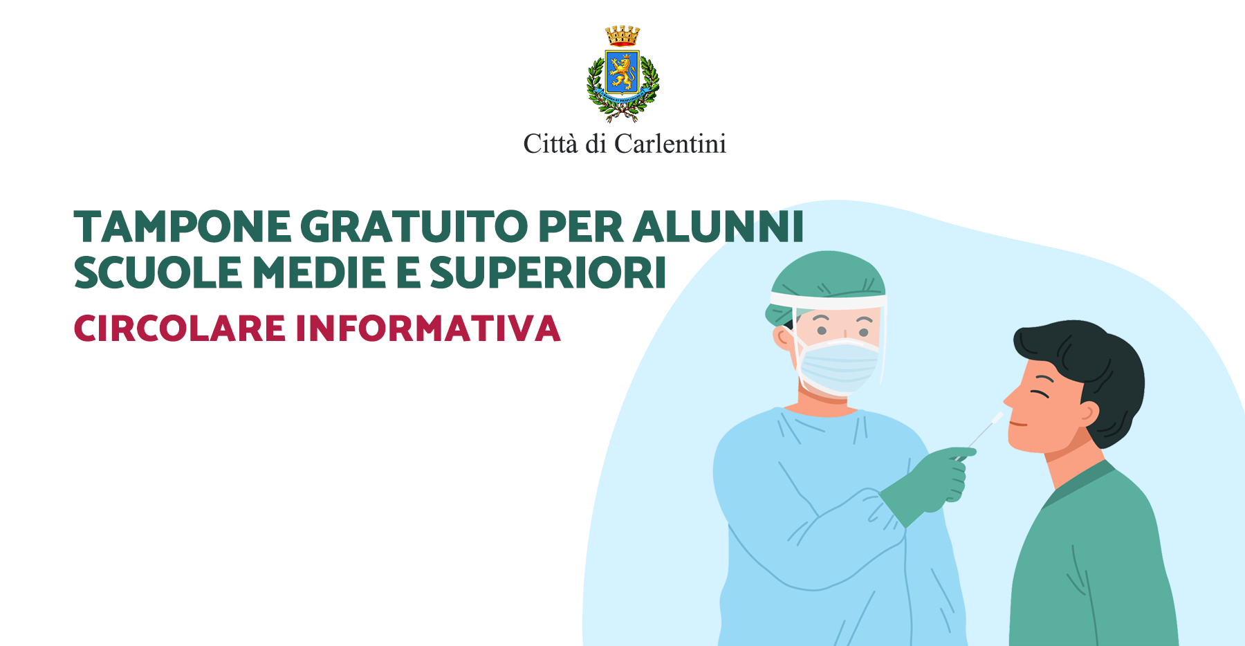 Test antigenici rapidi gratuiti per alunni scuole secondarie di primo e di secondo grado “contatti di caso”.