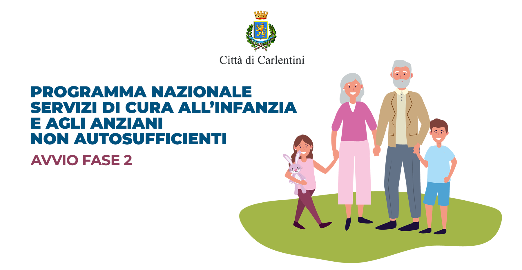 Programma Nazionale Servizi di cura all’infanzia e agli anziani non autosufficienti: avvio Fase 2