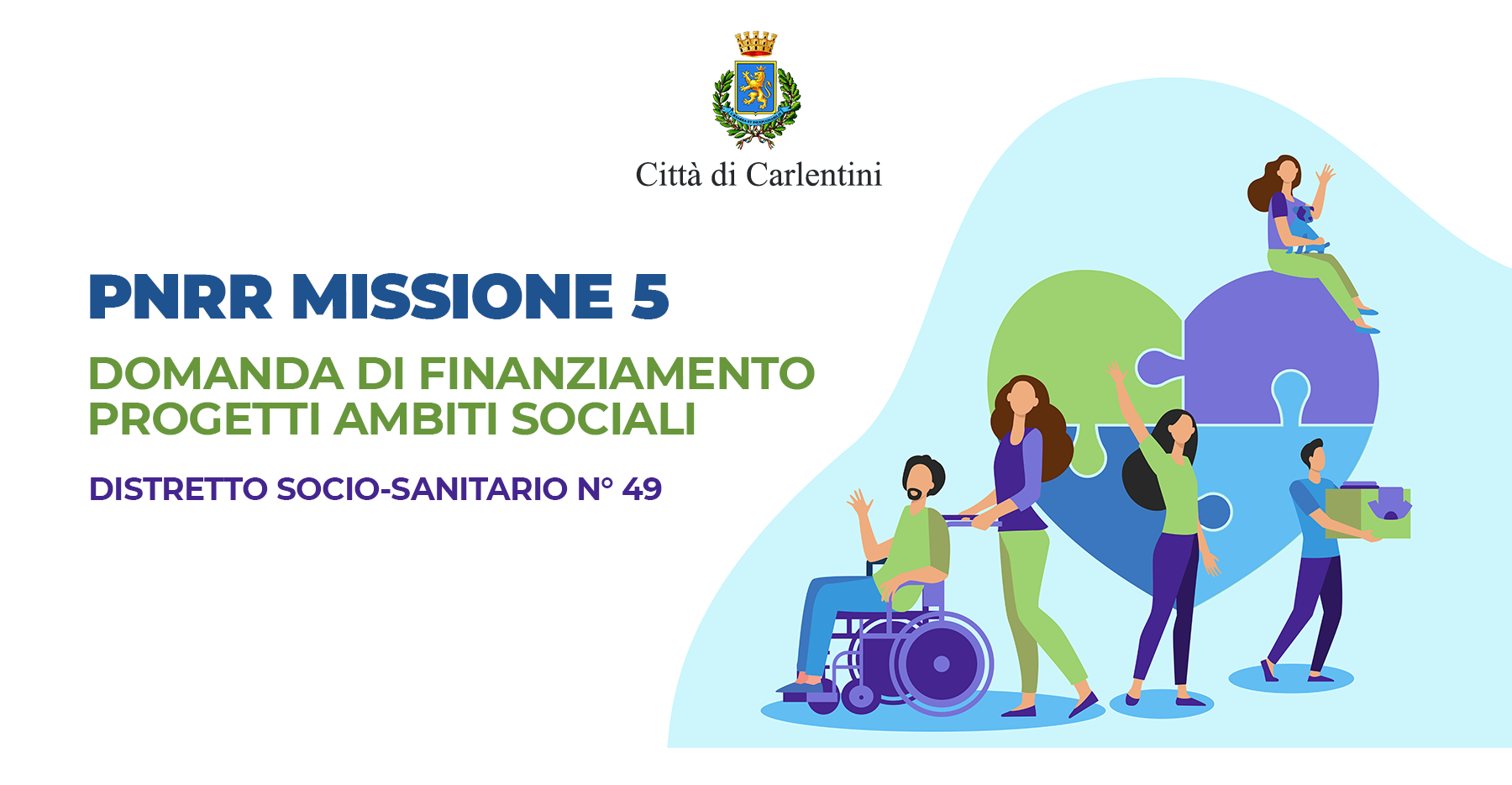 PNRR Missione 5: domanda di ammissione al finanziamento di progetti in ambito sociale