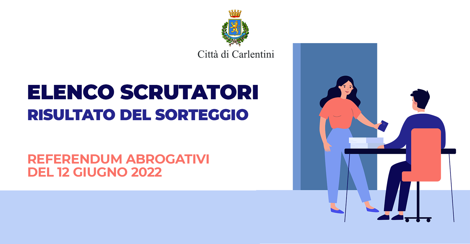 Referendum del 12 giugno 2022: convocazione della Commissione elettorale comunale, per la nomina, tramite sorteggio, degli scrutatori