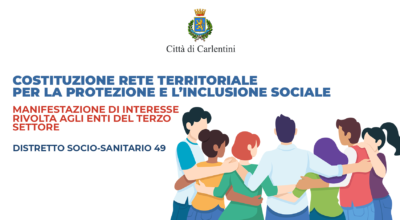 Rete territoriale per la protezione e l’inclusione sociale: avviso di manifestazione di interesse per enti terzo settore