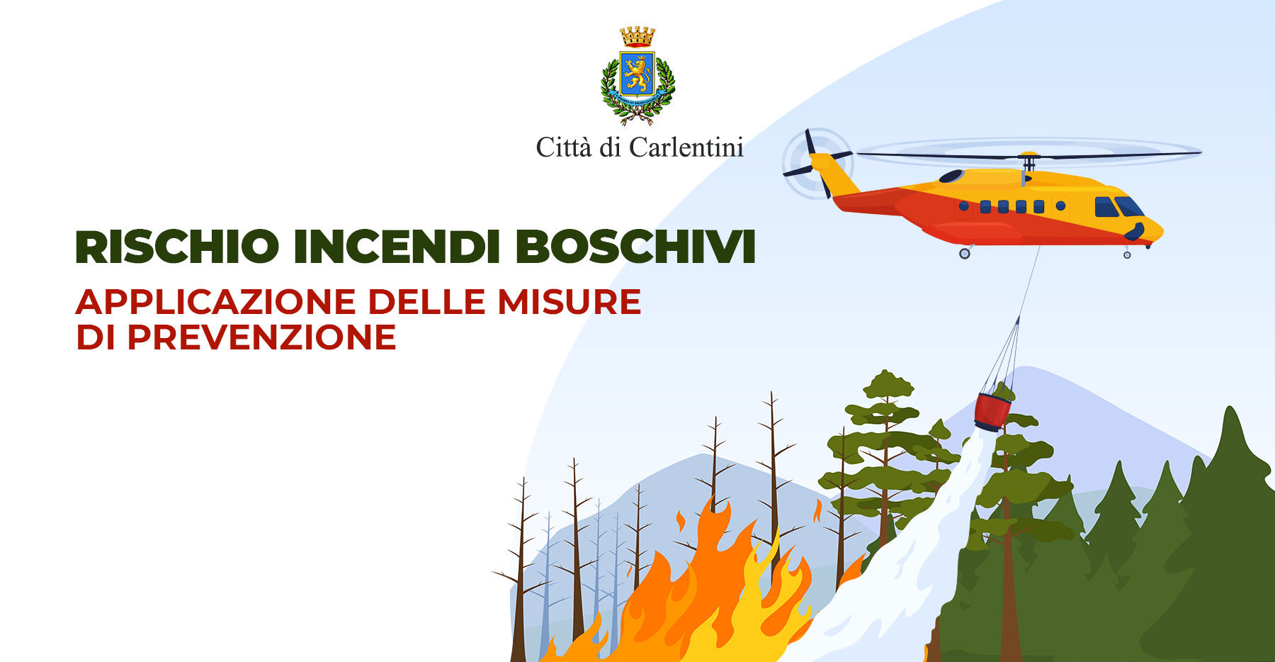 Rischio incendi boschivi: applicazione delle misure di prevenzione