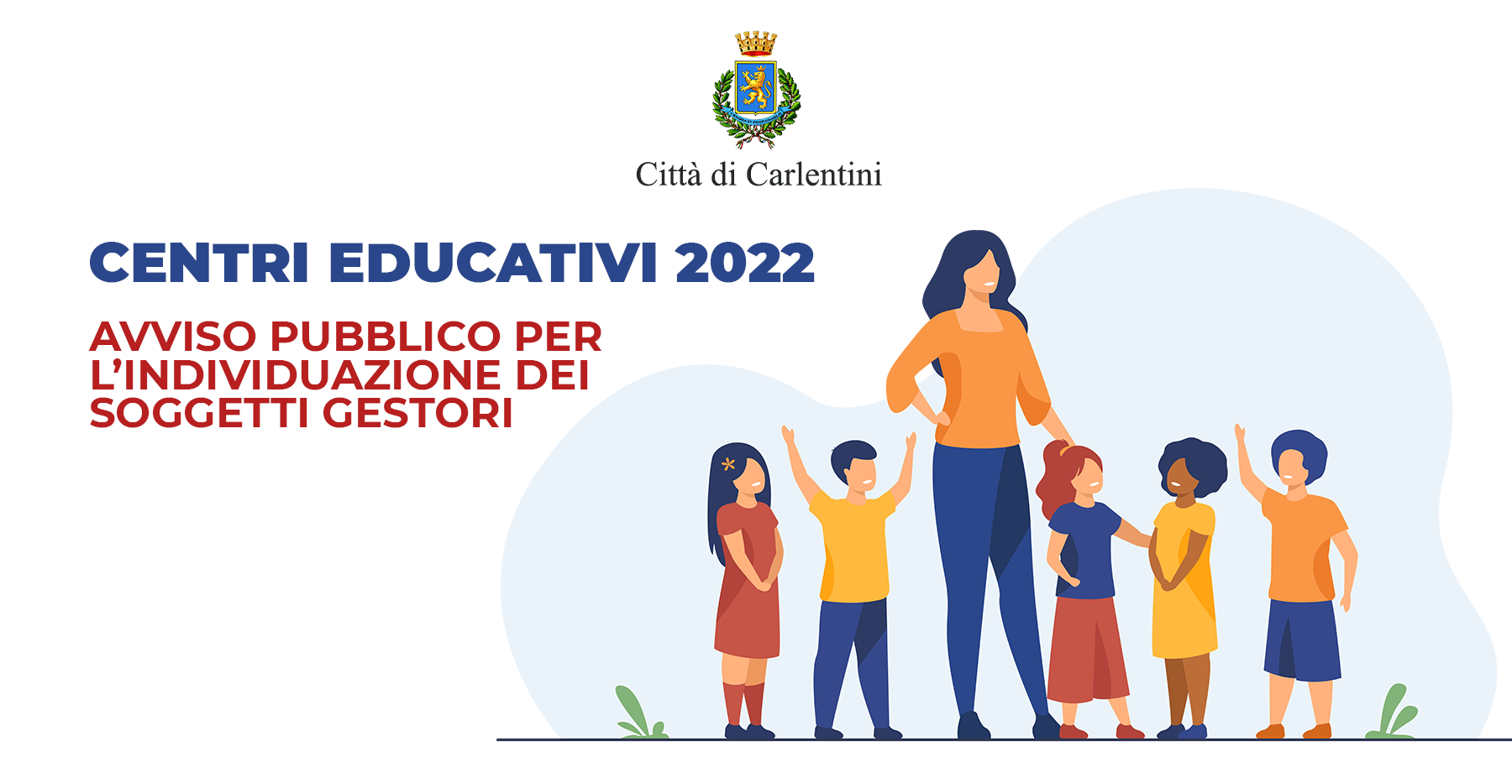 Centri educativi: avviso pubblico per l’individuazione dei soggetti gestori.