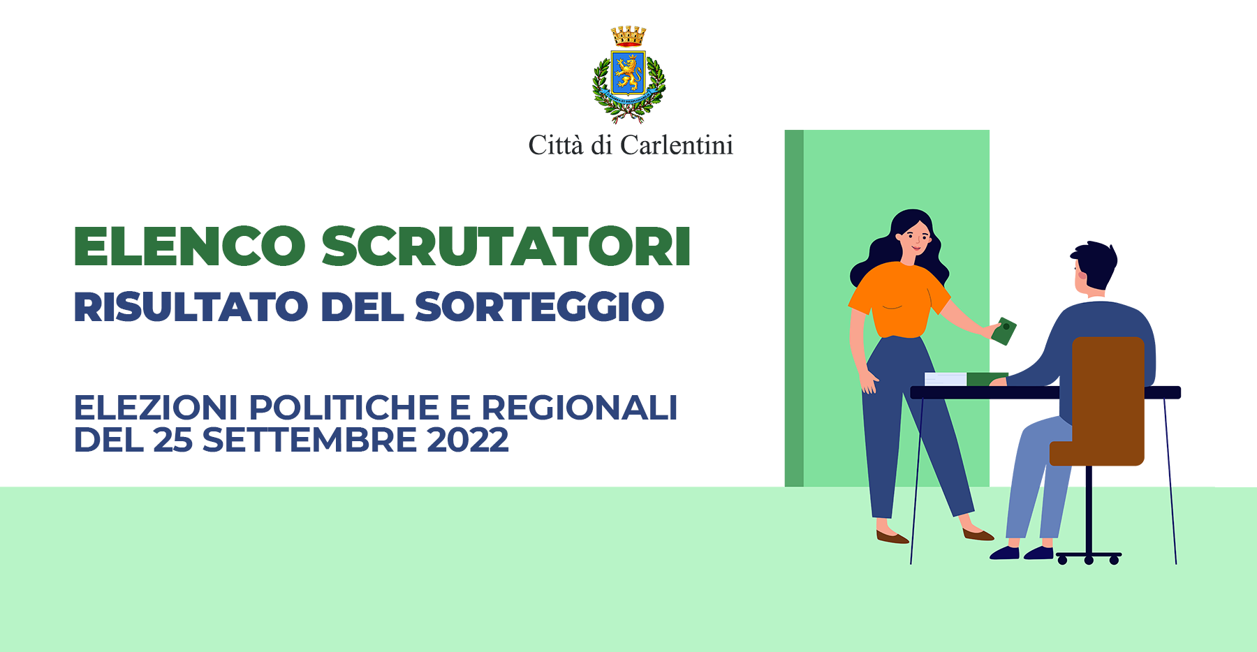 Elezioni Politiche e Regionali del 25 settembre 2022: scrutatori nominati in seguito a sorteggio