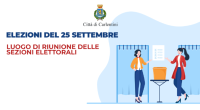 Elezioni Nazionali e Regionali del 25 settembre: luogo di riunione delle sezioni elettorali