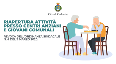 Riapertura attività centri anziani e giovani comunali: revoca ordinanza sindacale n. 4 del 9 marzo 2020