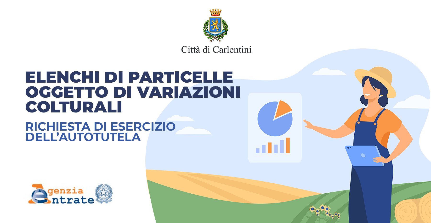 Elenchi di particelle oggetto di variazioni colturali: richiesta dell’esercizio dell’autotutela