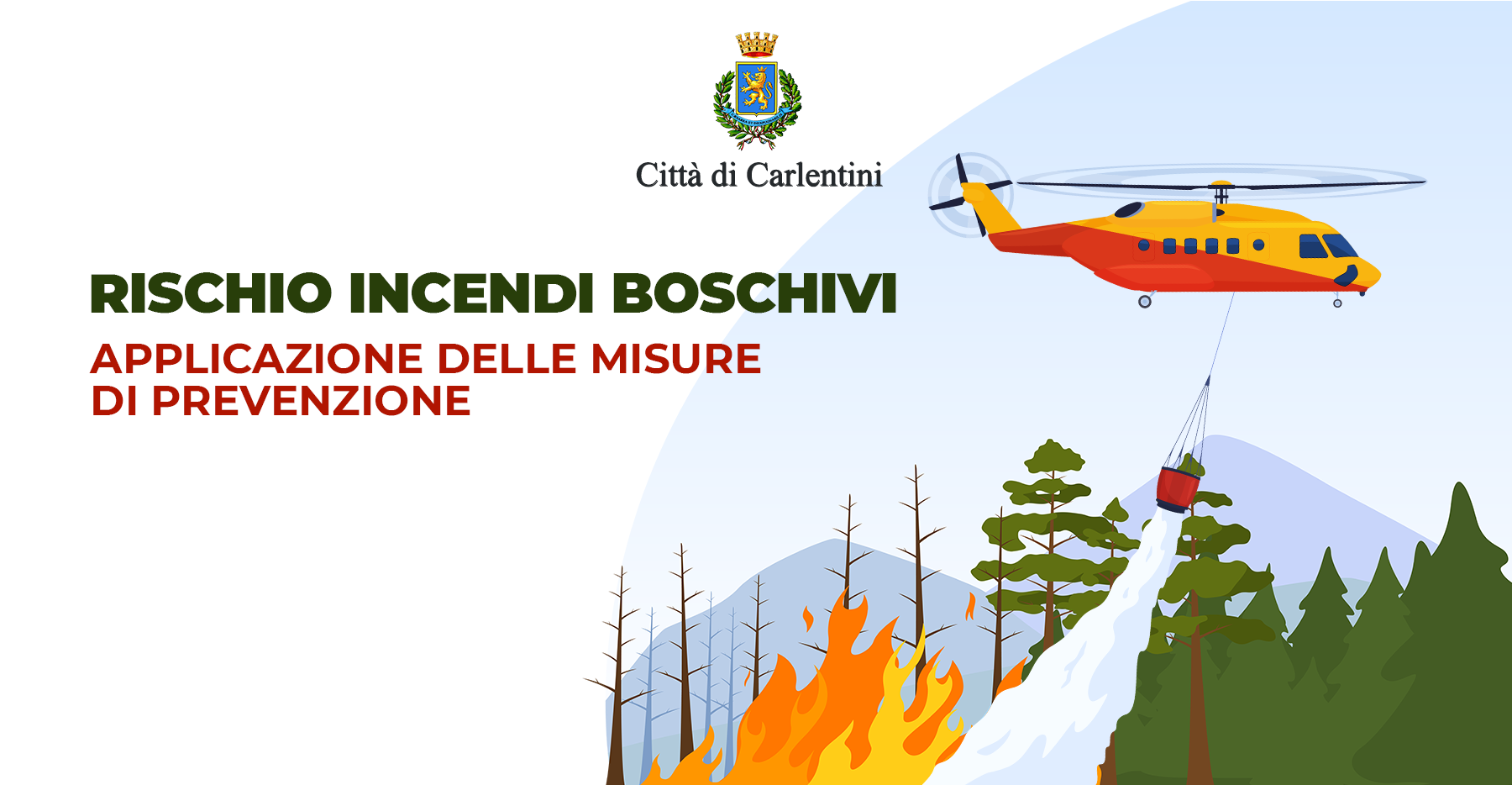 Rischio incendi boschivi: applicazione delle misure di prevenzione