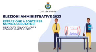 Elezioni amministrative 2023: estrazione a sorte, in pubblica adunanza, per la nomina degli scrutatori, mercoledì 17 maggio, ore 9.00