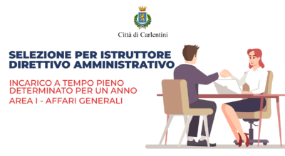 Selezione pubblica: incarico per Istruttore direttivo amministrativo, Area I “Affari Generali”