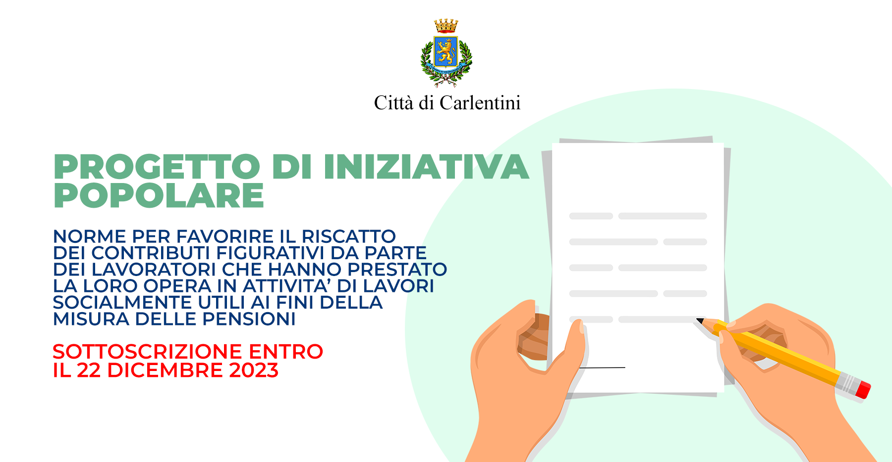 Sottoscrizione popolare: norme a favore del riscatto dei contributi per occupati in lavori socialmente utili