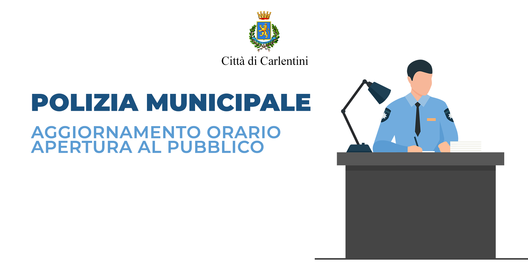 Polizia Municipale: aggiornamento orario di apertura al pubblico