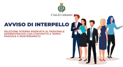 Avviso di interpello: selezione interna riservata al personale amministrativo dell’Ente