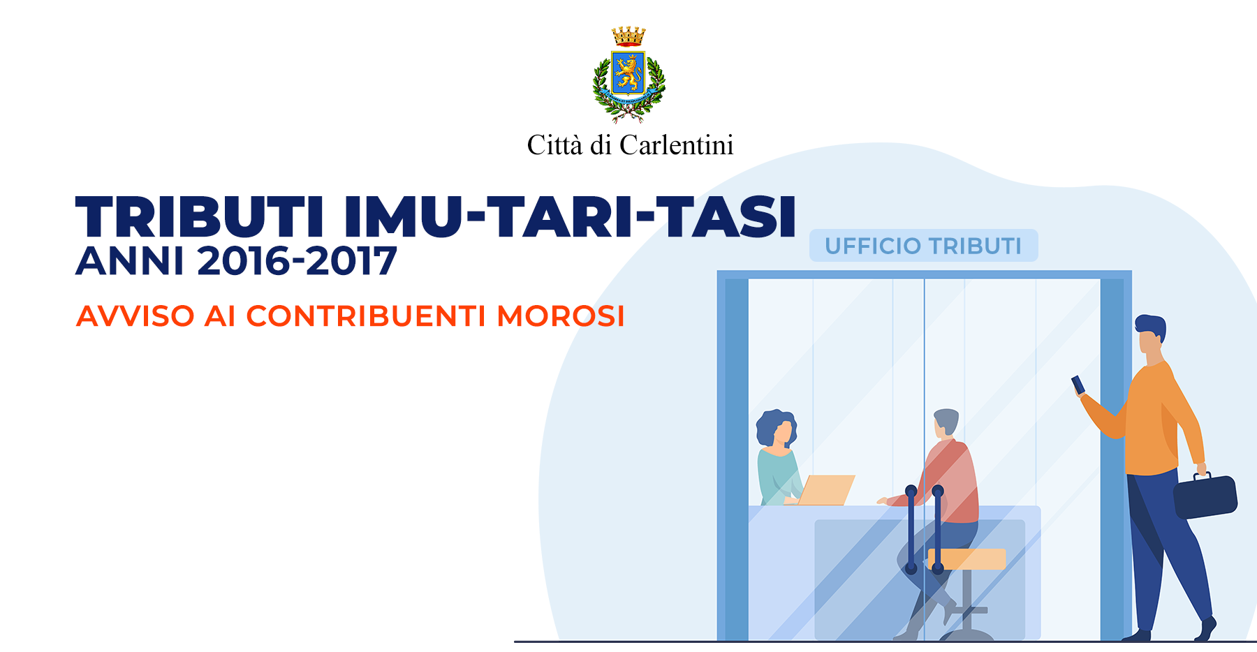 Tributi IMU-TARI-TASI 2016 e 2017: avviso ai contribuenti morosi