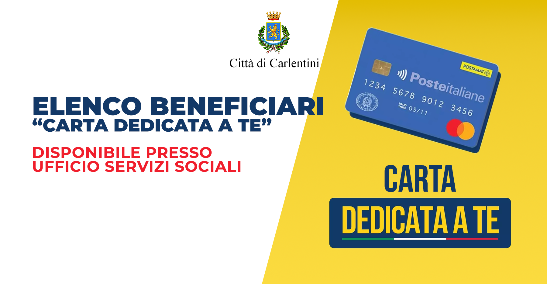 “Carta dedicata a te”: elenco beneficiari disponibile presso Ufficio Servizi Sociali